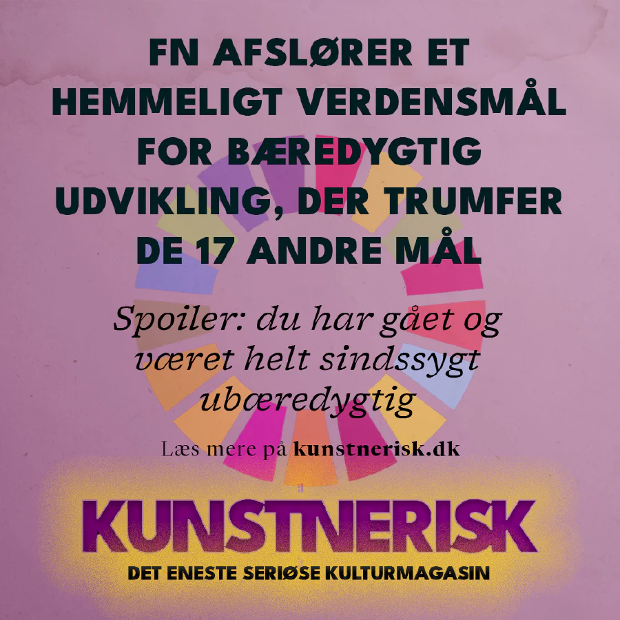 FN afslører et hemmeligt verdensmål for bæredygtig udvikling, der trumfer de 17 andre mål